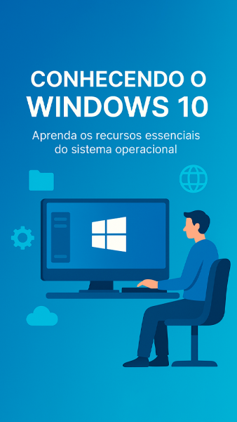 Conhecendo o Windows 10